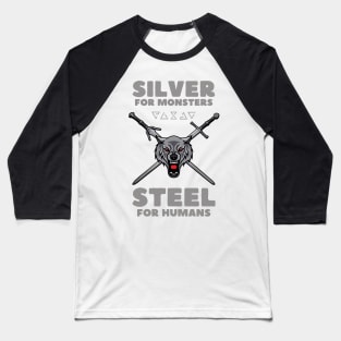 Wolf School - Silver for Monsters - Steel for Humans - Fantasy Baseball T-Shirt
